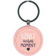 Nekupto Klíčenka kulatá z koženky Užívej každý moment 4,5 cm