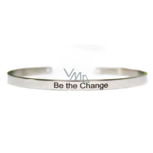 Nerezová ocel náramek stříbrný s gravírováním Buď změnou, otevřená manžeta, 4 mm Nerezová ocel náramek stříbrný s gravírováním Buď změnou, otevřená manžeta, 4 mm