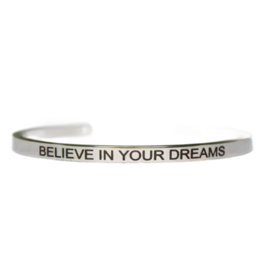 Nerezová ocel náramek stříbrný s gravírováním Věř ve své sny, otevřená manžeta, 4 mm