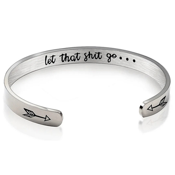 Nerezová ocel náramek stříbrný s gravírováním Nechte to jít, otevřená manžeta, 4 mm