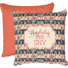 Nekupto Útulný domov Následuj své sny polštář 40 x 40 cm