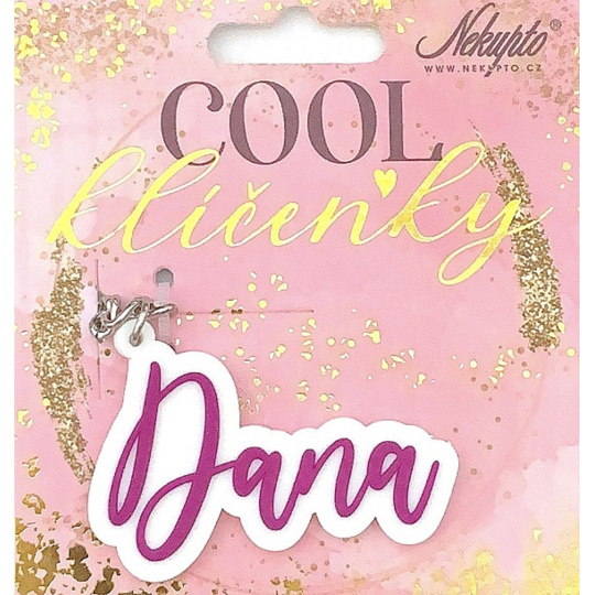 Nekupto Cool jmenná klíčenka Dana 1 kus