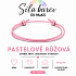 Síla barev Šňůrkový náramek – Pastelově růžová | Symbol něhy, laskavosti a radosti | nastavitelný 16 - 30 cm