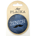 Nekupto Placka Ženich 5,5 cm